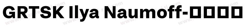 GRTSK Ilya Naumoff字体转换